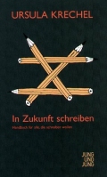 Ursula Krechel: 'In Zukunft schreiben' Ursula Krechel: 'In Zukunft schreiben'